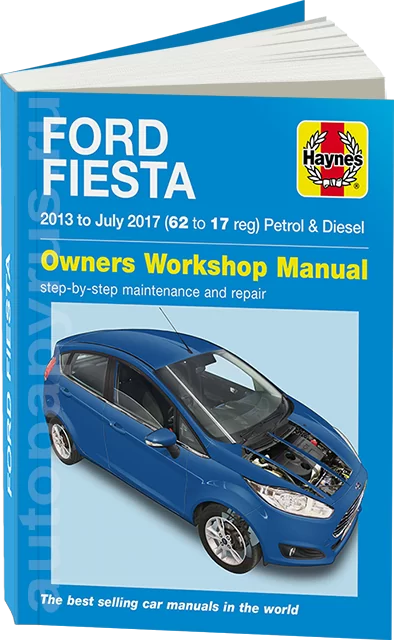 Книга: FORD FIESTA (б , д) 2013-2017 г.в. рем., экспл., то | Haynes