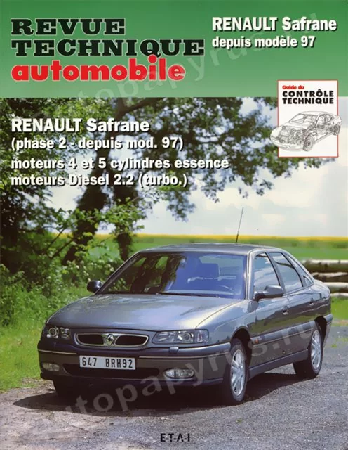 Книга: RENAULT SAFRANE (б , д) с 1997 г.в., рем., экспл., то | Tech Automobile